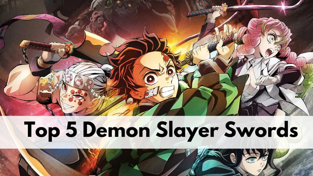 Top 5 Demon Slayer Swords Every Fan Should Own
