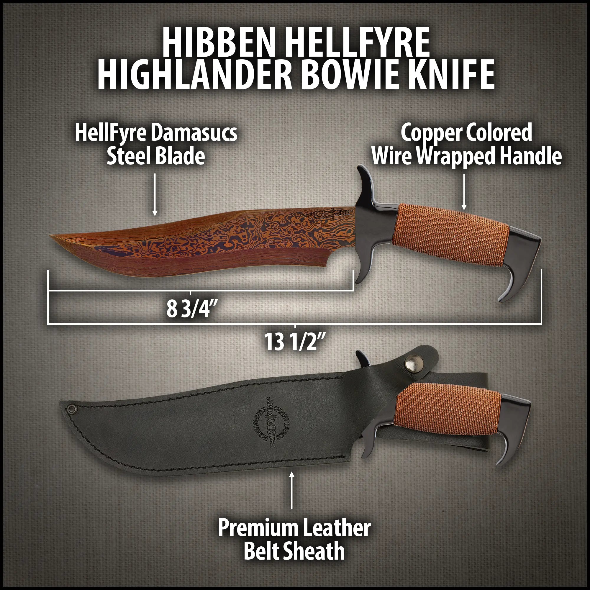 Hibben HellFyre Highlander Bowie Knife 2
